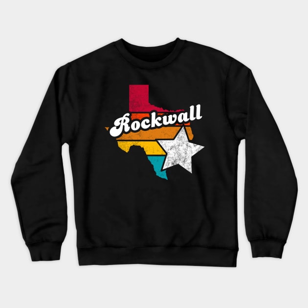 Rockwall Texas Vintage Distressed Souvenir Crewneck Sweatshirt by NickDezArts